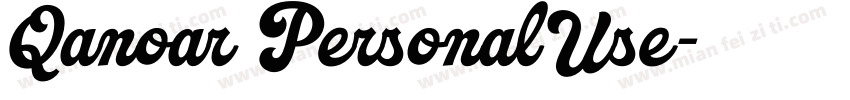 Qanoar PersonalUse字体转换